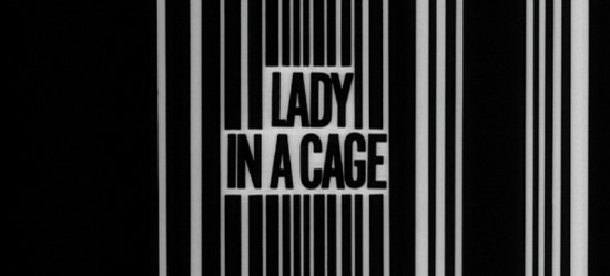 lady_in_a_cage_title.jpg