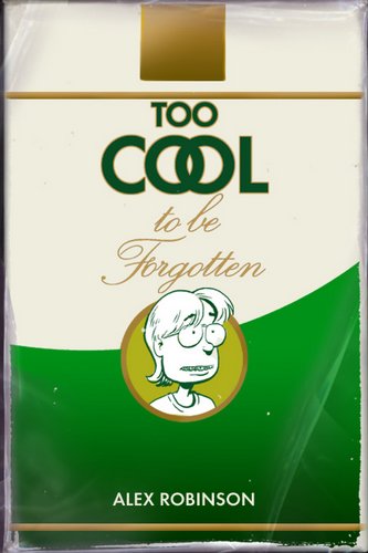 too_cool_to_be_forgotten_lg